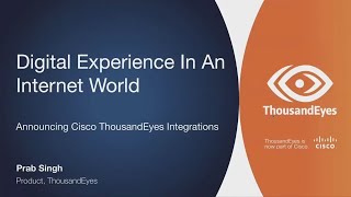 EndtoEnd Visibility with Cisco ThousandEyes Integrations [upl. by Brandyn]