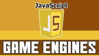 JavaScript Game Engines [upl. by Etnor]