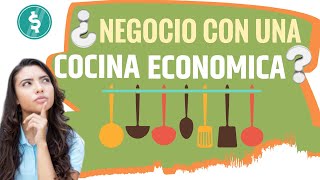 Como Poner una Cocina Economica  Guia de Negocio para Fonda [upl. by Teeniv457]