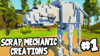 Scrap Mechanic CREATIONS  WORKING ATAT WALKER 1 WAshDubh  Gameplay [upl. by Reinar]