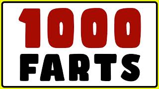 1000 Fart Sounds [upl. by Marsiella190]