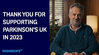 Thank you for supporting Parkinsons UK in 2023 [upl. by Karyl]