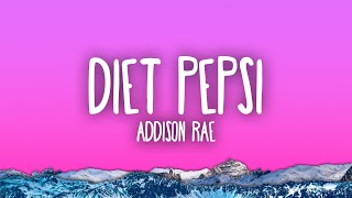 Addison Rae  Diet Pepsi [upl. by Idou]