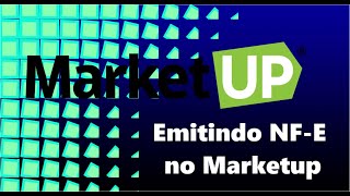 Como emitir uma Nota Fiscal Eletrônica NFE no MarketUp [upl. by Adnana]