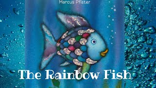 The rainbowfish  Read aloud [upl. by Anni]