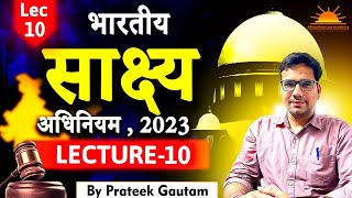 The Bharatiye Sakshya Adhiniyam2023  BSA 2023  Lecture10  BSA Lecture  New Criminal Law [upl. by Lleruj]