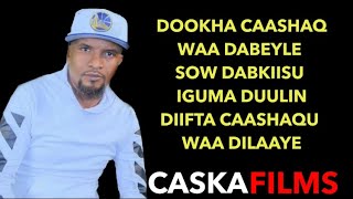 HABAD OLAD HEES CUSUB DOOKHA CAASHAQ 2019 LYRICS [upl. by Oahc391]