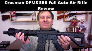 Crosman DPMS SBRR1 Full Auto Air Rifle Review [upl. by Stoller]