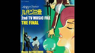 Yuji Ohno  Lupin The 3rd 2nd TV Music File The Final Disc 1 [upl. by Asseniv]