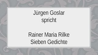 Rainer Maria Rilke „Sieben Gedichtequot 1915 [upl. by Vonny]