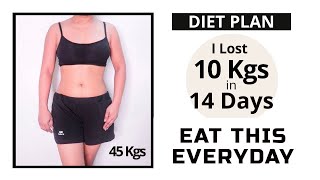 10 KGS IN 14 DAYS DIET PLAN to LOSE WEIGHT without ExerciseWhat I Eat In a Day for Weight Loss fast [upl. by Etneciv809]