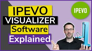 IPEVO Visualizer Software for Document Cameras  Beginners Guide [upl. by Ernald]