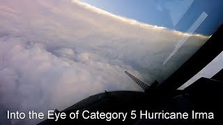 Flying into the eye of Hurricane Irma [upl. by Dulla]