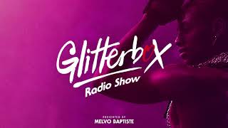 Glitterbox Radio Show 179 The House Of David Morales [upl. by Iznekcam215]