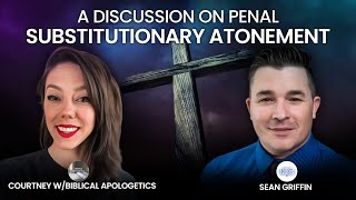 DEBATE Penal Substitutionary Atonement [upl. by Herrod]