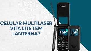 O celular Multilaser Flip Vita Lite tem Lanterna [upl. by Gilroy791]