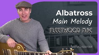 Albatross by Fleetwood Mac  Guitar Lesson 1 [upl. by Tristis749]