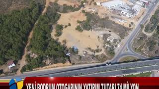 YENİ BODRUM OTOGARININ YATIRIM TUTARI 74 MİLYON [upl. by Calie694]