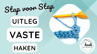 Uitleg vaste haken  Haaksteek leren [upl. by Yrolam]