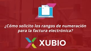 ¿Cómo solicito los rangos de numeración para la factura electrónica CO [upl. by Garry]