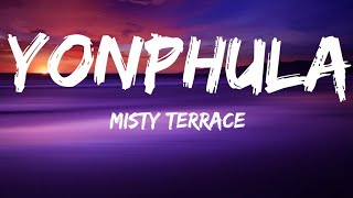 Misty Terrace Yonphula Lyric videoold days hit Bhutanese songBhutanese song Lyric [upl. by Nodnas]