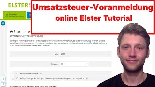 Umsatzsteuervoranmeldung 2024 Elster online Tutorial  Schritt für Schritt [upl. by Itagaki]