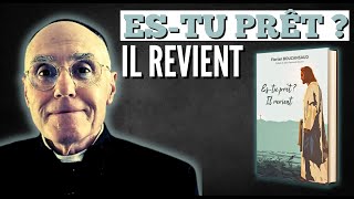 🎙️Les CHRONIQUES de lABBÉ GUY  réflexions sur le livre quotESTU PRÊT  IL REVIENTquot 📚 [upl. by Annavoeg]