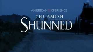 American Experience The Amish Shunned  HoustonPBS [upl. by O'Conner]