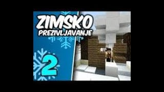 Zimsko Prezivljavanje ep2 logorska vatra [upl. by Meggs]