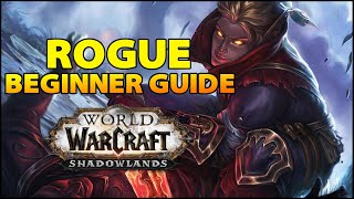 Rogue Beginner Guide  Overview amp Builds for ALL Specs WoW Shadowlands [upl. by Htebilil]