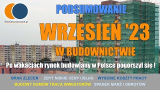 Wiadomości Budowlane Wrzesień 2023 4 Podsumowanie Września w budownictwie [upl. by Iolenta]