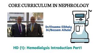 HD 1 Hemodialysis introduction part1 DrOssama Elkholy [upl. by Anne]