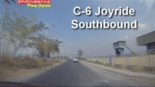 Pinoy Joyride  C6 Road  Circumferential road 6 Southbound 2014 Joyride [upl. by Wills]