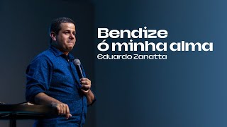 Bendize ó minha alma  Eduardo Zanatta [upl. by Ahsie]