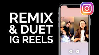 How to Remix an Instagram Reels Video NEW Reels Duet Feature Tutorial [upl. by Neesay]