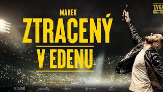 Marek ZTRACENÝ V EDENU 2023  ZÁZNAM Z CELÉHO KONCERTU [upl. by Sauveur]