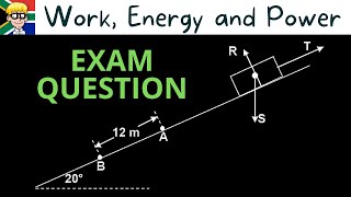 Work Energy and Power grade 12 practice [upl. by Wessling]