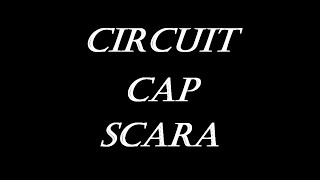 Circuit Electric CapScara Cum Functioneaza [upl. by Nunes]