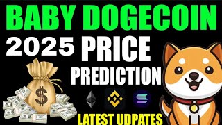 Baby Doge Coin Price Prediction 2025  Best Meme Coin to buy Now [upl. by Chemush]