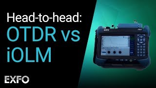 HeadtoHead OTDR vs iOLM [upl. by Anaidirib]