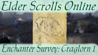 Enchanter Survey Craglorn 1 Elder Scrolls Online [upl. by Enidlareg]