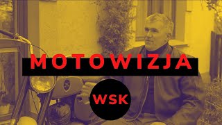 Magazyn Motowizja  Historia motocykla WSK [upl. by Ocirne]