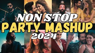 BOLLYWOOD DANCE MIX MASHUP 2024  NON STOP HINDI DJ SONGS PARTY REMIXES MASHUP 2024 [upl. by Alhsa488]