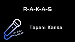 Tapani Kansa  RAKAS Karaoke [upl. by Cathryn]