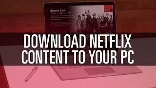 Download Shows From NETFLIX to PC in MP4 Format [upl. by Nahej]