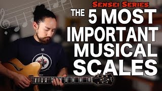 The 5 Most Important Musical Scales [upl. by Nibur766]