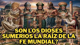 Descubre Cómo los Dioses Sumerios Influyeron en la Biblia [upl. by Towney]