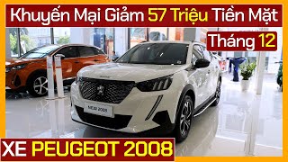 Giá xe Peugeot 2008 tháng 12Giảm 57 triệuChi tiết xe lăn bánh và mua trả góp mới nhất Xe Việt [upl. by Michaeline710]