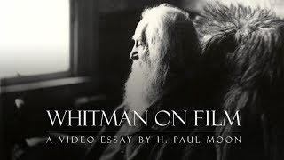 Whitman on Film  a video essay at the poets bicentennial [upl. by Cowden]