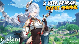 3 JUTA PLEASE DAPAT WAIFU SHENHE Genshin Impact [upl. by Raynah]